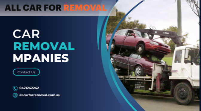 Car Removal Companies And Their Role in Australia’s Eco-Future